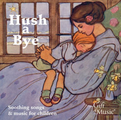 Stowe/Giles/Banks/Spring/Souter: Hush A Bye-Musik Für Kinder [CD]