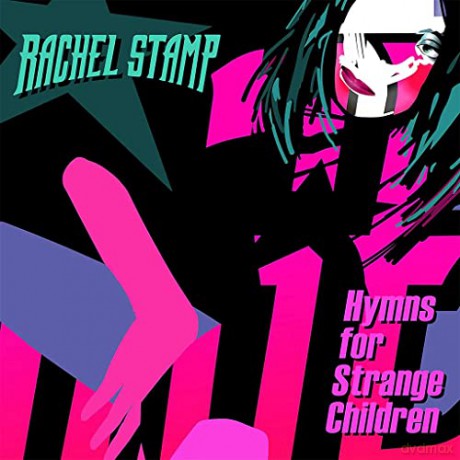 Rachel Stamp: Hymns For Strange Children [CD]