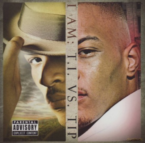 T.I. Vs Tip: I Am [CD]