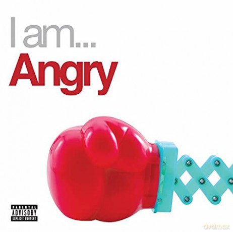 I Am Angry [CD]