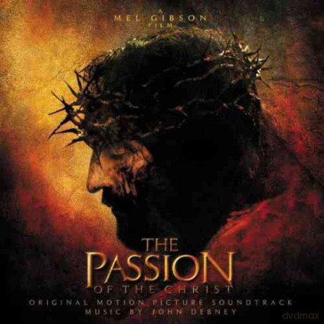 The Passion Of The Christ soundtrack (Pasja) [CD]