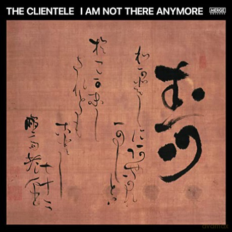 Clientele: I Am Not There Anymore [CD]
