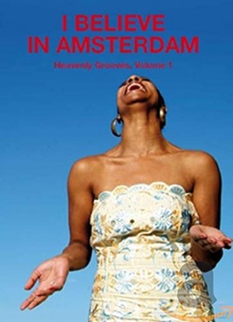 I Believe In Amsterdam [2CD]