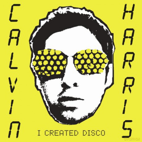 Calvin Harris: I created disco (+ CD bonus - Super [CD]