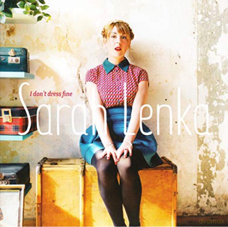 Sarah Lenka: I Don'T Dress Fine Sings Bessi [CD]