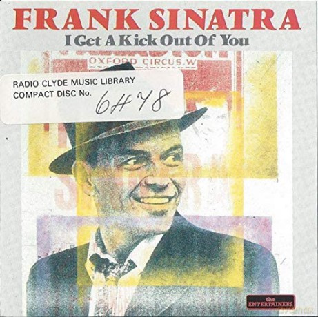 Sinatra Frank: I Get A Kick Out Of You [CD]