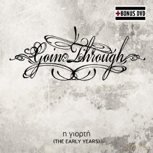 Going Through: I Giorti-The Early Years (Cd+Dvd) [2CD]