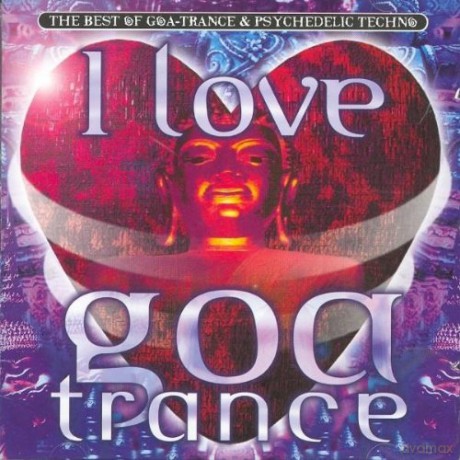 I Love Goa Trance [2CD]
