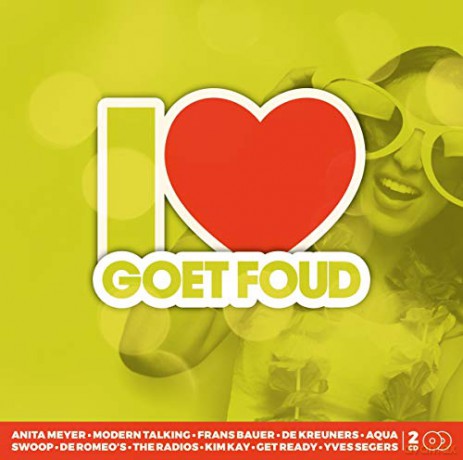 I Love Goet Foud (2cd): I Love Goet Foud (2Cd) - Various [2CD]