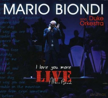 Biondi Mario: I Love You More [Live] [2CD]