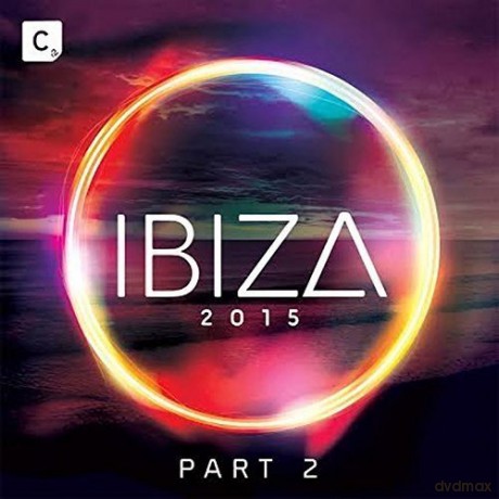 Ibiza 2015 Part 2 [2CD]