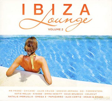 Ibiza Lounge Vol 2 [2CD]