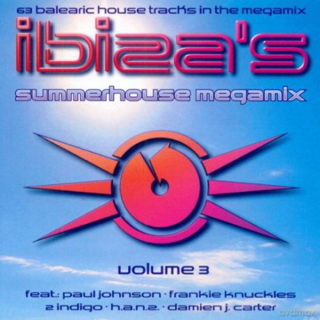 Ibizas Summerhouse Megamix 3 [2CD]