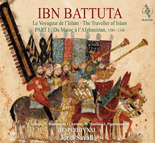 Hesperion Xxi: Ibn Battuta: Traveller Of Islam I [CD]