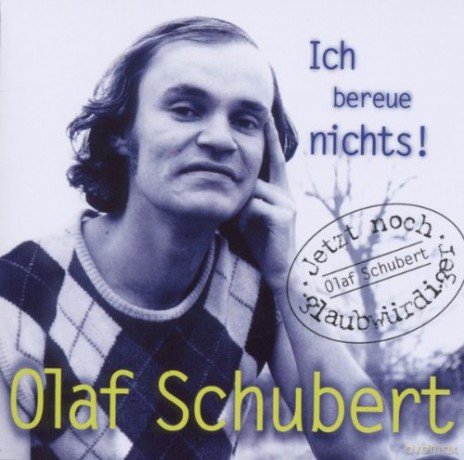 Olaf Schubert: Ich Bereue Nichts! [CD]