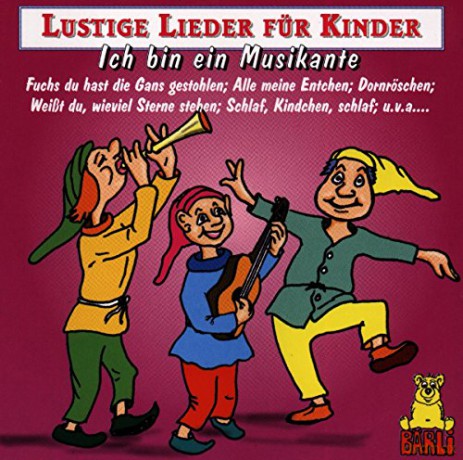 Kinderchor Des Staatsth.S: Ich Bin Ein Musikante [CD]