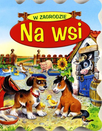 Na Wsi. W Zagrodzie [KSIĄŻKA]