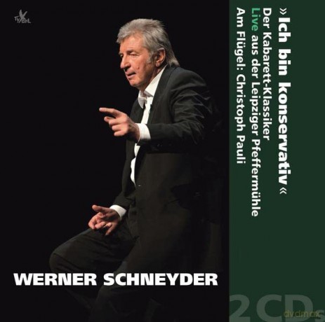 Schneyder/Pauli: Ich Bin Konservativ [2CD]