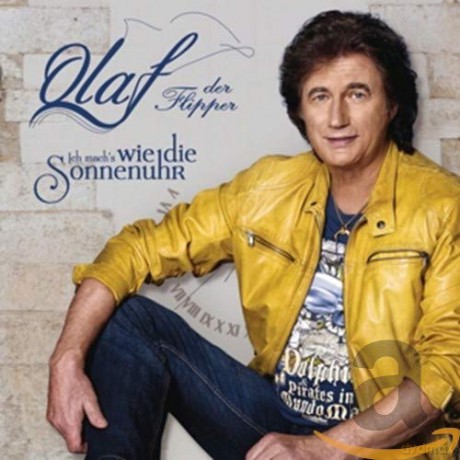 Olaf: Ich Machs Wie Die Sonnenuhr [CD]