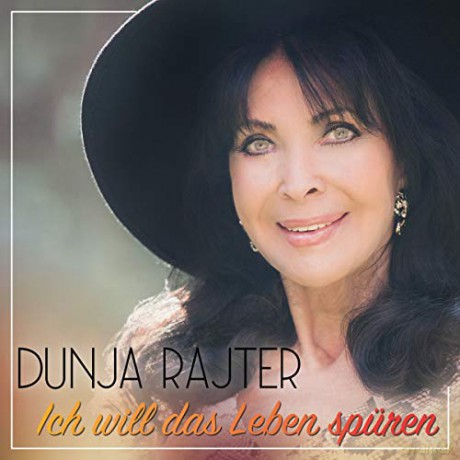 Dunja Rajter: Ich Will Das Leben Spüren [CD]