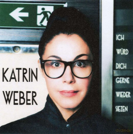 Katrin Weber: Ich Würd Dich Gerne Wieder [CD]