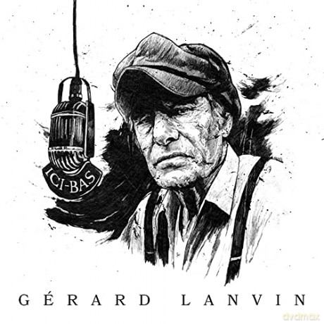 Gerard Lanvin: Ici-Bas [CD]