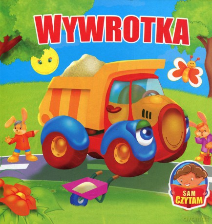 Wywrotka. Czytam Sama, Czytam Sam [KSIĄŻKA]