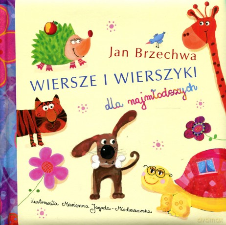 Wiersze I Wierszyki. Brzechwa [KSIĄŻKA]