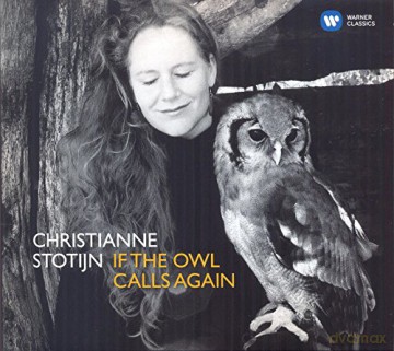 Stotijn Christianne: If The Owl Calls Again [CD]