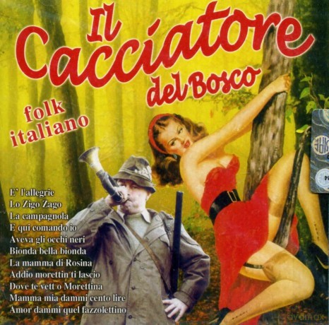 Artisti Vari: Il Cacciatore Del Bosco [CD]