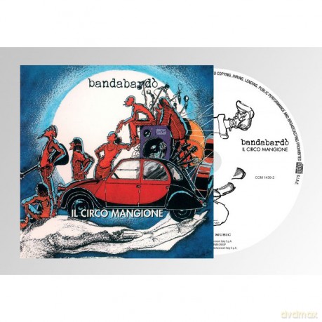 Bandabardo: Il Circo Mangione [CD]