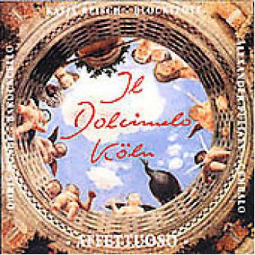 Il Dolcimelo [CD]