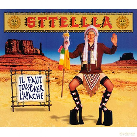 Sttellla: Il Faut Tourner L'apache [CD]