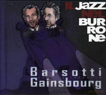 Barsotti Leandro: Il Jazz Nel Burrone [2CD]