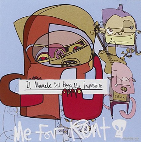 Me For Rent: Il Manuale Del Perfetto Impost [CD]