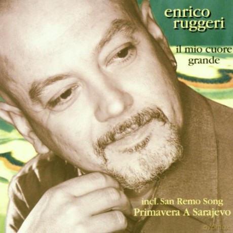 Enrico Ruggeri: Il Mio Cuore Grande [CD]