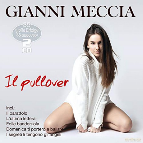 Gianni Meccia: Il Pullover-Die Grossen Erfolge-I Grandi Succe [2CD]