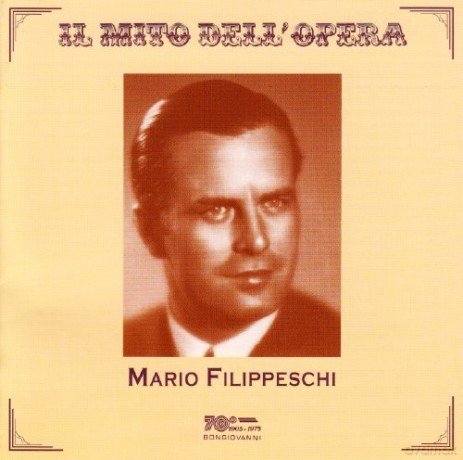 Mario Filippeschi: Il Trovatore, Guglielmo Tell, Gli Ugonot [CD]