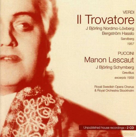Björling/Hasslo/Schymberg/+: Il Trovatore: Opera Archives s [2CD]