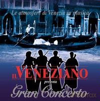 Il Veneziano-Gran Concerto [2CD]