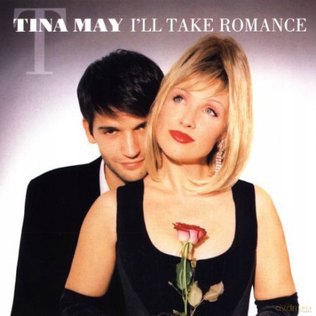 Tina May: Ill Take Romance [CD]