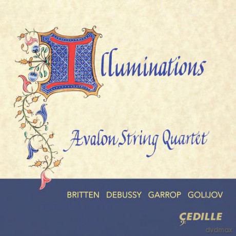 Avalon String Quartet: Illuminations [CD]
