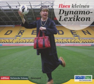 Tom Pauls: Ilses Kleines Dynamo Lexikon [CD]