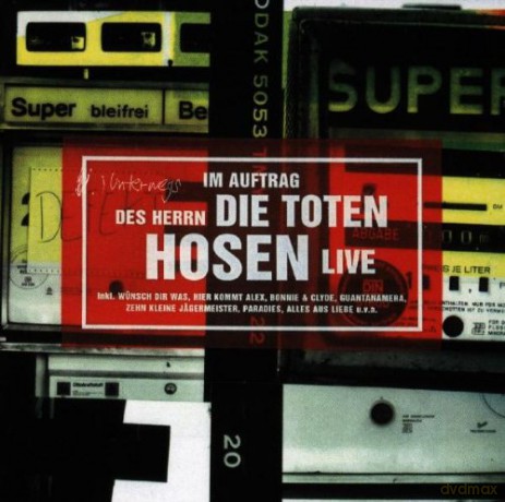 Die Toten Hosen: Im Auftrag Des Herrn-Live [CD]