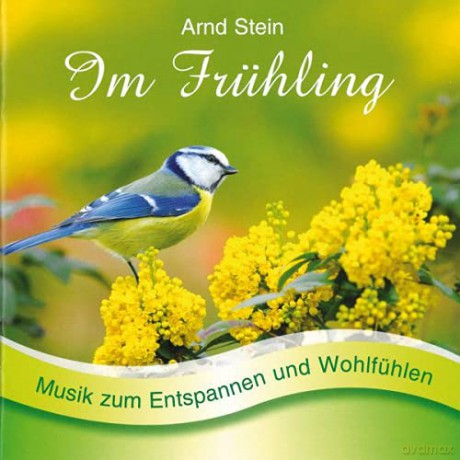 Arnd Stein: Im Frühling-Sanfte Musik Z.Entspannen [CD]