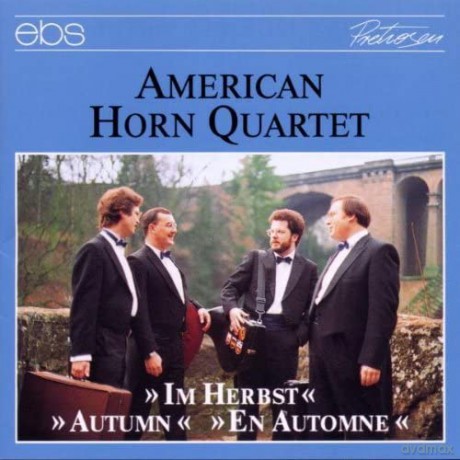 American Horn Quartet: Im Herbst [3CD]