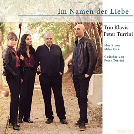 Peter Turrini/Trio Klavis: Im Namen der Liebe [CD]