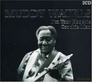 Muddy Waters: I'm Your Hoochie Coochie. [2CD]
