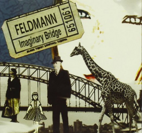 Feldmann: Imaginary Bridge [CD]