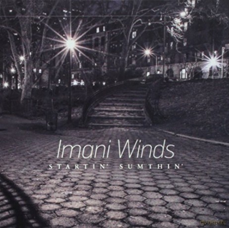 Imani Winds-Startin' Sumthin' [CD]